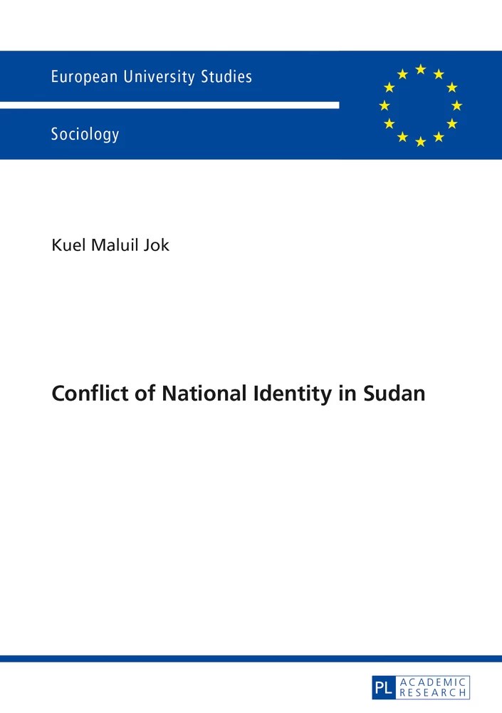 Cover of Conflict of National Identity in Sudan, in the blue and white of the European University Studies series